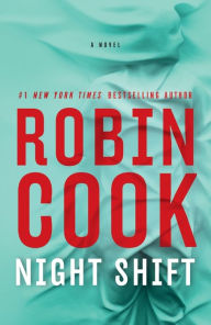 Title: Night Shift, Author: Robin Cook