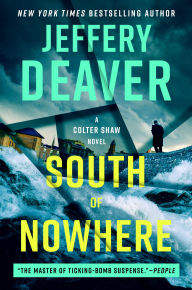 Title: South of Nowhere, Author: Jeffery Deaver