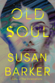 Free books to read and download Old Soul CHM MOBI PDF 9780593718292