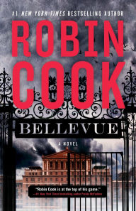 Title: Bellevue, Author: Robin Cook