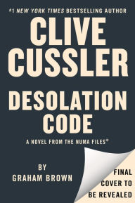 Title: Clive Cussler Desolation Code, Author: Graham Brown
