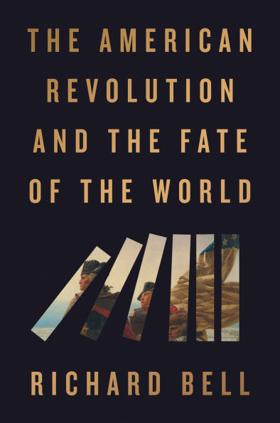 the American Revolution and Fate of World