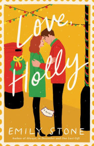 Free a books download in pdf Love, Holly: A Novel DJVU PDB FB2 9780593722114 by Emily Stone (English literature)