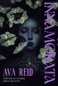 Title: Innamorata, Author: Ava Reid