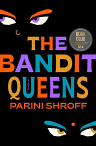 Electronic e books download The Bandit Queens by Parini Shroff FB2 DJVU English version