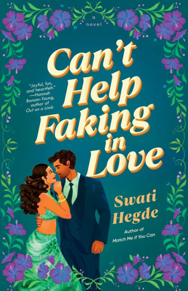Can't Help Faking in Love: A Novel
