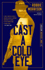 Cast a Cold Eye: A Jimmy Dreghorn Mystery