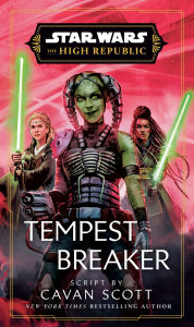 Star Wars: Tempest Breaker (The High Republic)