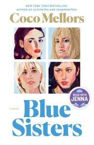 Title: Blue Sisters (A Read with Jenna Pick), Author: Coco Mellors