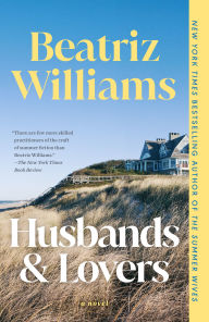 Title: Husbands and Lovers, Author: Beatriz Williams