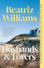 Husbands & Lovers: A Novel