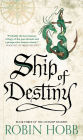 Ship of Destiny (Liveship Traders Series #3)