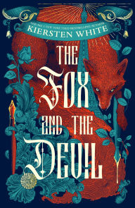 Title: The Fox and the Devil, Author: Kiersten White