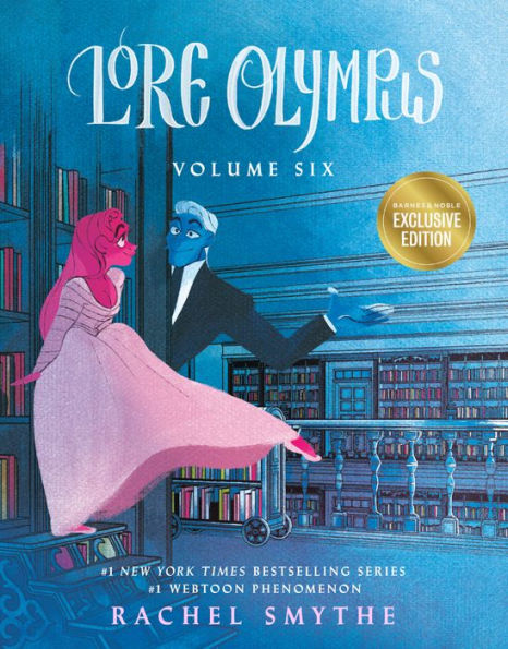 Lore Olympus: Volume Six (B&N Exclusive Edition)
