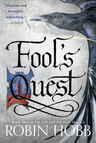 Free ebook ebook downloads Fool's Quest (Fitz and the Fool Trilogy #2) RTF iBook ePub