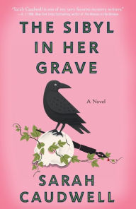 Epub ebooks for download The Sibyl in Her Grave: A Novel by Sarah Caudwell English version RTF