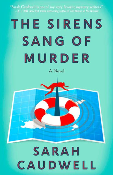 The Sirens Sang of Murder: A Novel