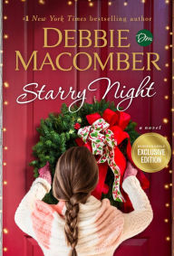 Title: Starry Night: A Christmas Novel (B&N Exclusive Edition), Author: Debbie Macomber