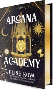 Title: Arcana Academy, Author: Elise Kova