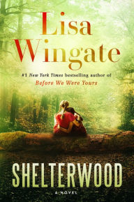 Free online audio book download Shelterwood by Lisa Wingate