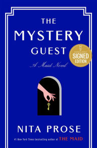 Title: The Mystery Guest: A Maid Novel (Signed Book), Author: Nita Prose