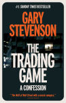 Alternative view 1 of The Trading Game: A Confession