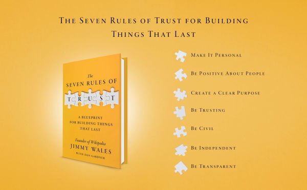 The Seven Rules of Trust: A Blueprint for Building Things That Last