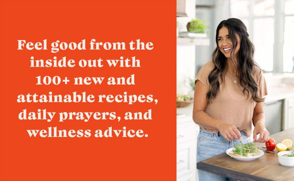 The Feel-Good Way: Simple Recipes for a Better Life