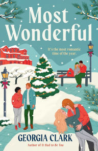 Google download books Most Wonderful: A Christmas Novel  9780593729083 (English Edition) by Georgia Clark