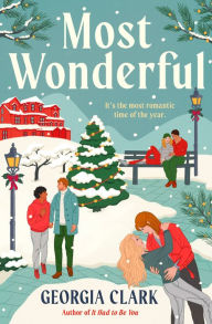 Title: Most Wonderful: A Christmas Novel, Author: Georgia Clark