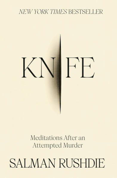 Knife: Meditations After an Attempted Murder