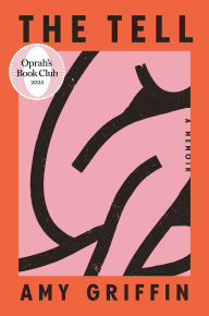The Tell (Oprah's Book Club)