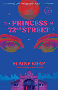 Title: The Princess of 72nd Street: A Novel, Author: Elaine Kraf