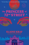 Alternative view 1 of The Princess of 72nd Street: A Novel