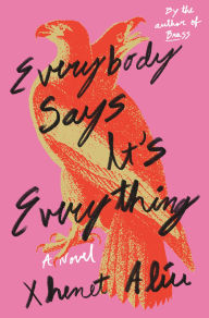 Free download joomla ebook pdf Everybody Says It's Everything: A Novel DJVU FB2
