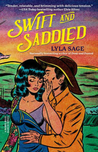 Electronics e books download Swift and Saddled: A Rebel Blue Ranch Novel 9780593732434 English version  by Lyla Sage
