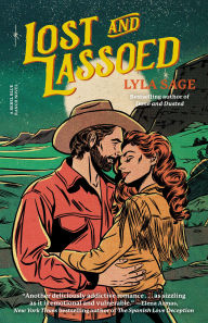 Title: Lost and Lassoed: A Rebel Blue Ranch Novel, Author: Lyla Sage