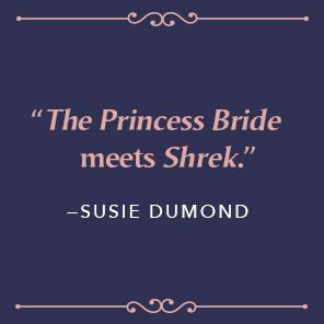 This Princess Kills Monsters: The Misadventures of a Fairy-Tale Stepsister: A Novel