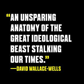 Invisible Doctrine: The Secret History of Neoliberalism