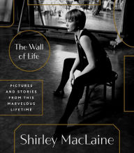 Read book online without downloading The Wall of Life: Pictures and Stories from This Marvelous Lifetime in English 9780593735305