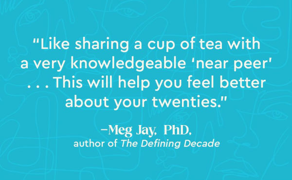 Person Progress: A Road Map to the Psychology of Your 20s