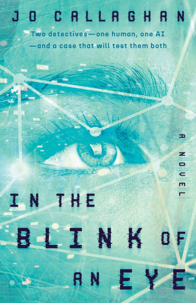 In the Blink of an Eye: A Novel