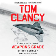 Title: Tom Clancy Weapons Grade, Author: Don Bentley