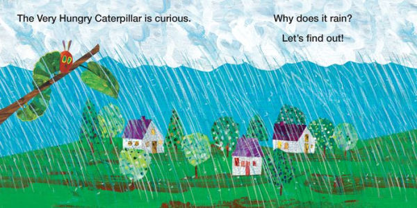 Why Does It Rain?: Weather with The Very Hungry Caterpillar