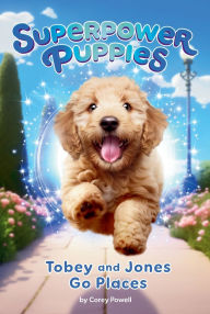 Download free books for kindle on ipad Tobey and Jones Go Places #4 9780593750445  (English literature)