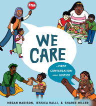 Title: We Care: A First Conversation About Justice, Author: Megan Madison
