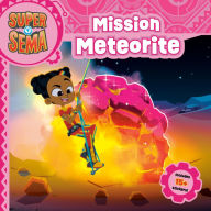 Title: Mission Meteorite, Author: Anu Ohioma