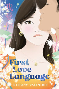 Title: First Love Language, Author: Stefany Valentine