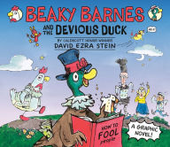 Title: Beaky Barnes and the Devious Duck: A Graphic Novel, Author: David Ezra Stein