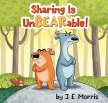 Alternative view 1 of Sharing Is UnBEARable!